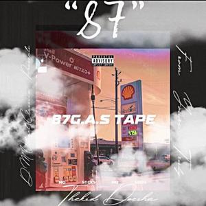 87 G.A.S Tape (Explicit)