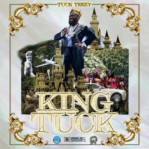 King Tuck (Explicit)