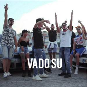 Vado su (Explicit)