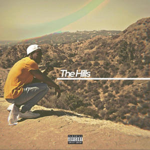 The Hills (Explicit)