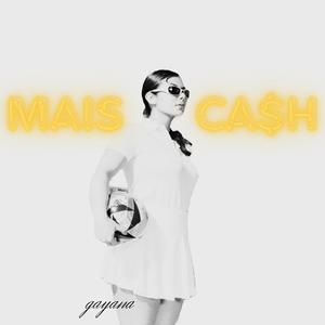 MAIS CA$H