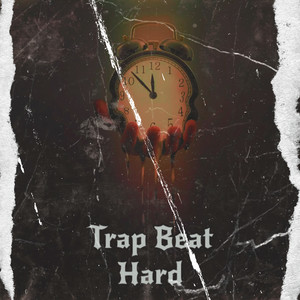 Trap Beat Hard (Explicit)