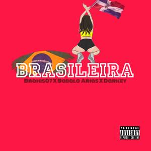 Brasileira (Explicit)