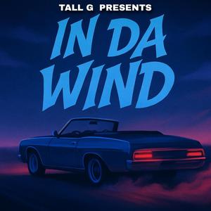 In Da' Wind