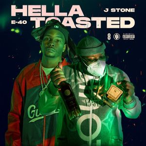 Hella Toasted (Explicit)