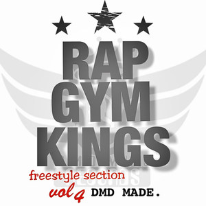Rap Gym Kings, Vol. 4(feat. the Thrill & Pappito)