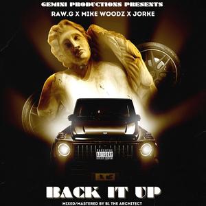 BACK IT UP (feat. Jorke & Mike woodz)