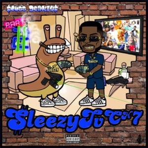 SleezyTvCh7 Pt2 (Explicit)