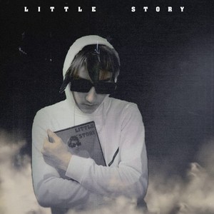 Little Story (Explicit)