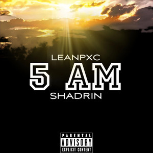 5am (Explicit)
