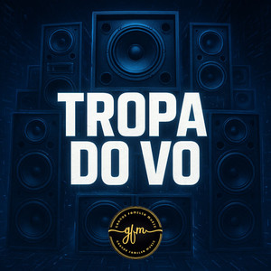 Tropa Do Vo (Explicit)