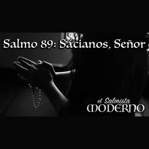 Salmo 89: Sácianos, Señor (28º TO B) (feat. Rebecca De La Torre)