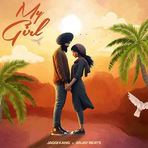 My Girl (feat. Arjay Beats)