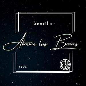 Abreme tus Brazos (Explicit)