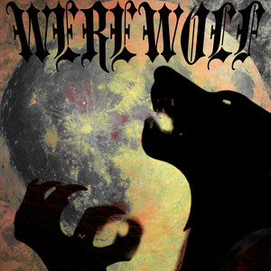 Werewolf (Explicit)