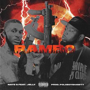 RAMBO (feat. Jelly) [Explicit]