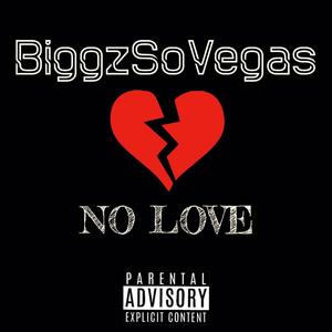 No Love (Explicit)