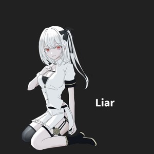 Liar (ボカコレ2025参加曲)