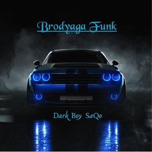 BRODYAGA FUNK (PHONK)