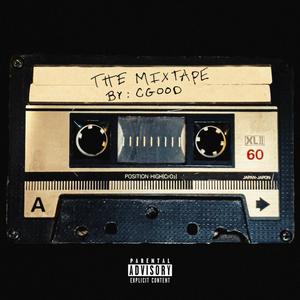 The Mixtape (Explicit)