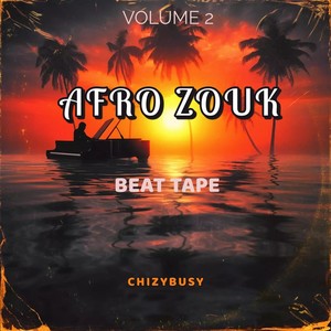 Afro Zouk Beat Tape Volume 2