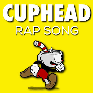 Cuphead Rap Song (Explicit)
