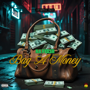 Bag a Money (Explicit)
