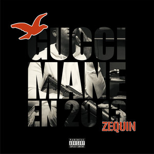 GUCCI MANE EN 2013 (Explicit)