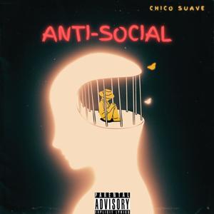Anti-Social (Explicit)