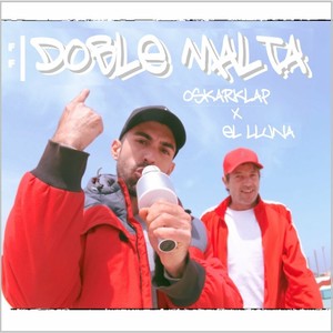 Doble Malta (Explicit)