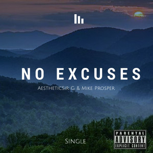 No Excuses (Explicit)