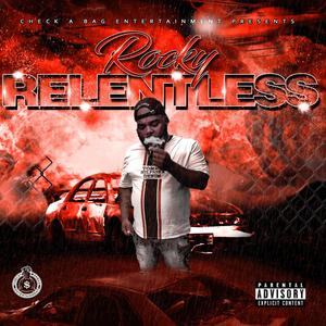 Relentless (Explicit)