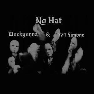 No Hat (feat. 721 Simone) [Explicit]