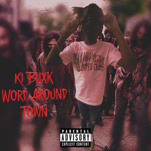 Word Around Town (Explicit)