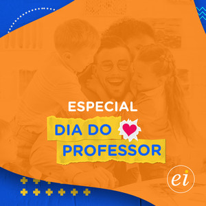 Especial Dia do Professor