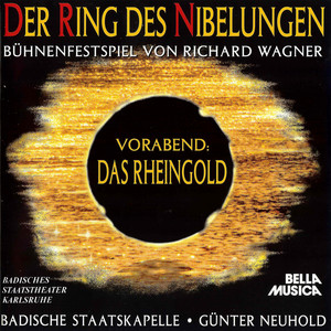 Wagner: Der Ring des Nibelungen, Vorabend - Das Rheingold