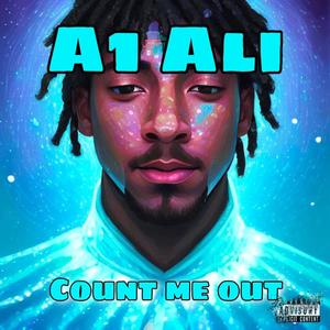 Count Me Out (Explicit)