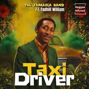 Taxi Driver - Reggae Infused (Reggae EDM Radio Edit)