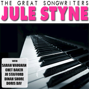 The Great Songwriters: Jule Styne