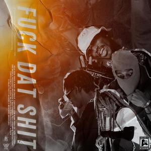 Fvck That Shjt(feat. CWJays & Zucca Loureno) (Radio Edit|Explicit)