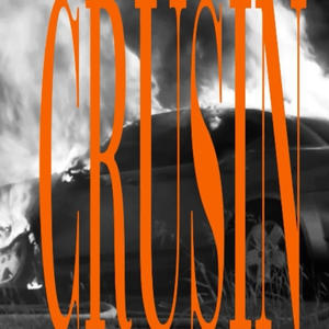CRUISIN (Explicit)