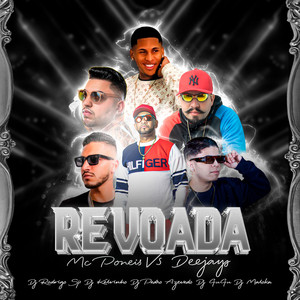 REVOADA MC VS DEEJAYS (Explicit)