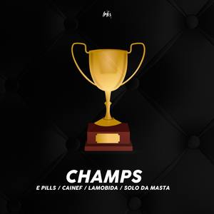 Champs (feat. Cainef & LaMOBida)