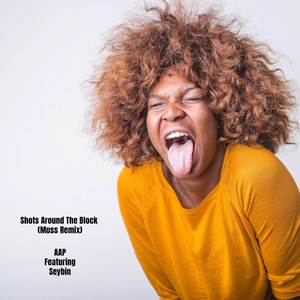 Shots Around The Block (Muss Remix|Explicit)