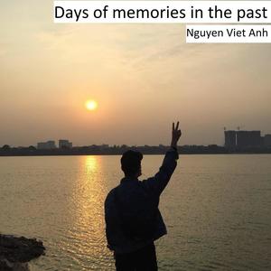 Days of memories in the past