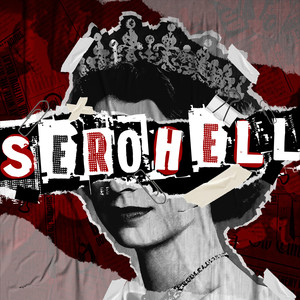 Serohell (Explicit)