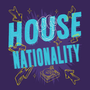 House Nationality (Amazing as Always)