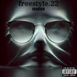 FREESTYLE 22 (Explicit)