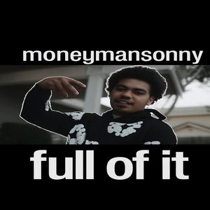 Full of it (Explicit)
