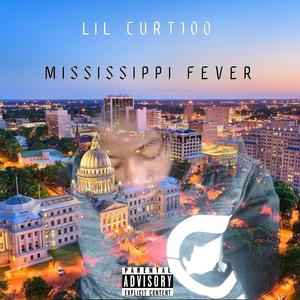 MISSISSIPPI FEVER (Explicit)